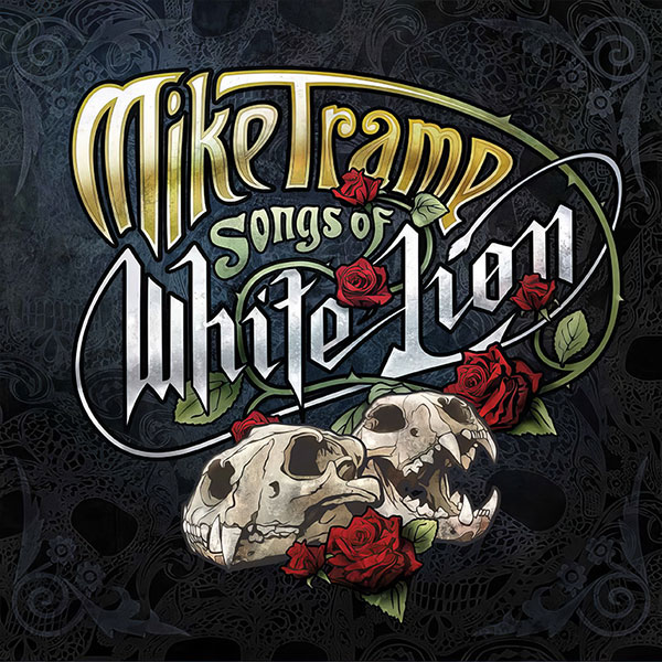 Mike Tramp - Songs Of White Lion album cover