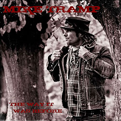 Mike Tramp - The Way It Was Before - Cover Art