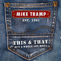 Mike Tramp - This & That (And A Whole Lot More) - Cover Art